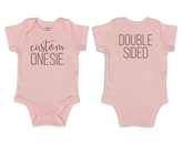 Double-Sided Custom Onesie©/Bodysuit - Pink